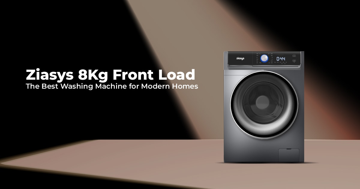 Why the Ziasys 8Kg Front Load Washing Machine is a Game Changer for Modern Homes